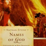Names of God - by Nathan Stone names of god by nathan stone