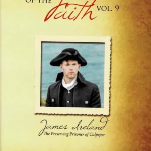 baptist heroes: james ireland vol 9