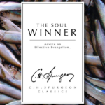 The Soul Winner (The Spurgeon Collection) the soul winner (the spurgeon collection)