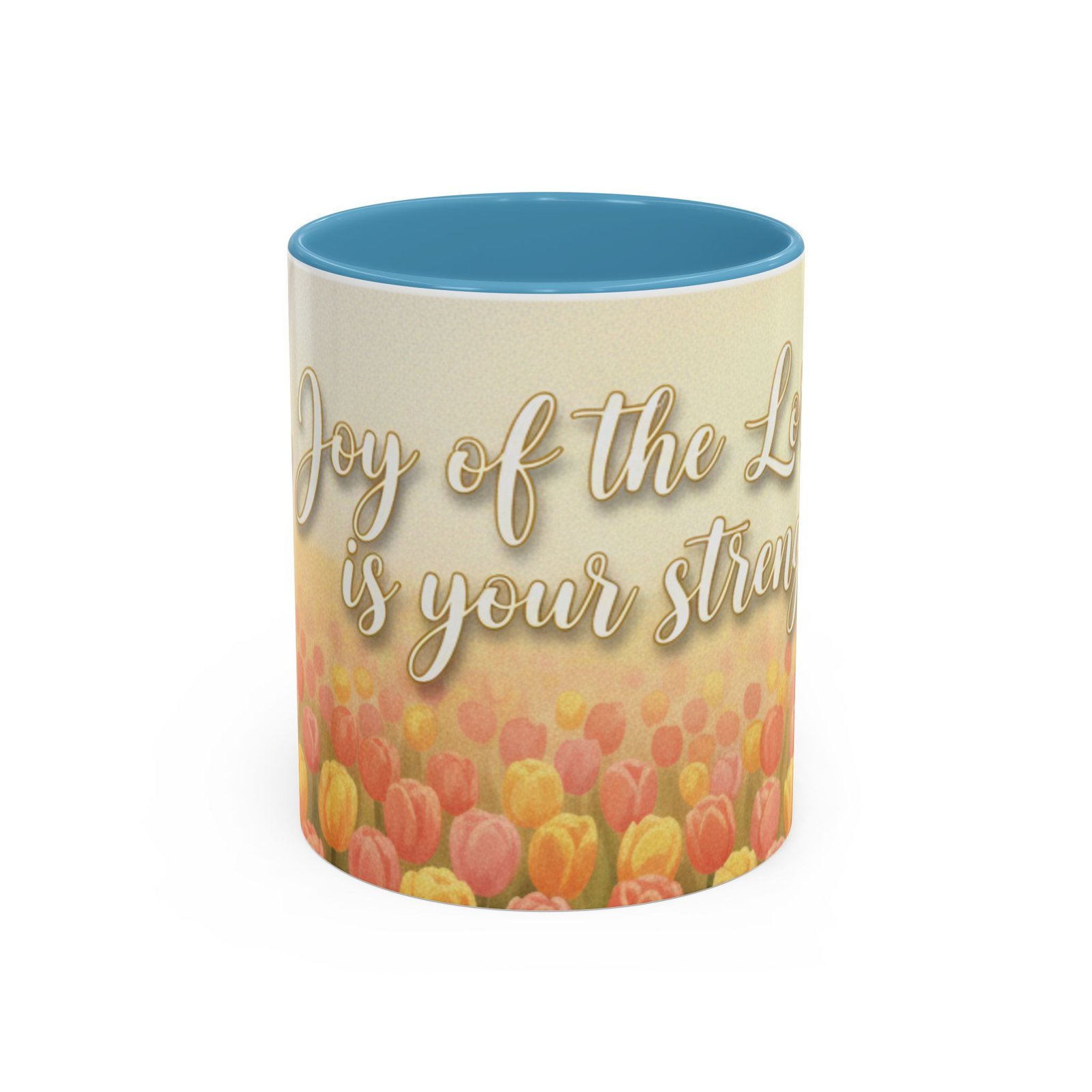 faith tulip accent coffee mug — “joy of the lord is your strength” inspirational christian gift faith tulip accent coffee mug — “joy of the lord is your strength” inspirational christian gift