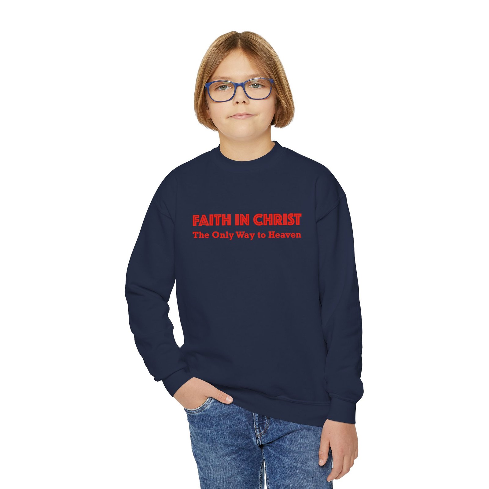 faith in christ youth crewneck sweatshirt — "the only way to heaven" christian pullover faith in christ youth crewneck sweatshirt — "the only way to heaven" christian pullover