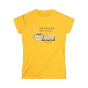 women's tee “studly to show thyself approved unto god” 2 timothy 2:15