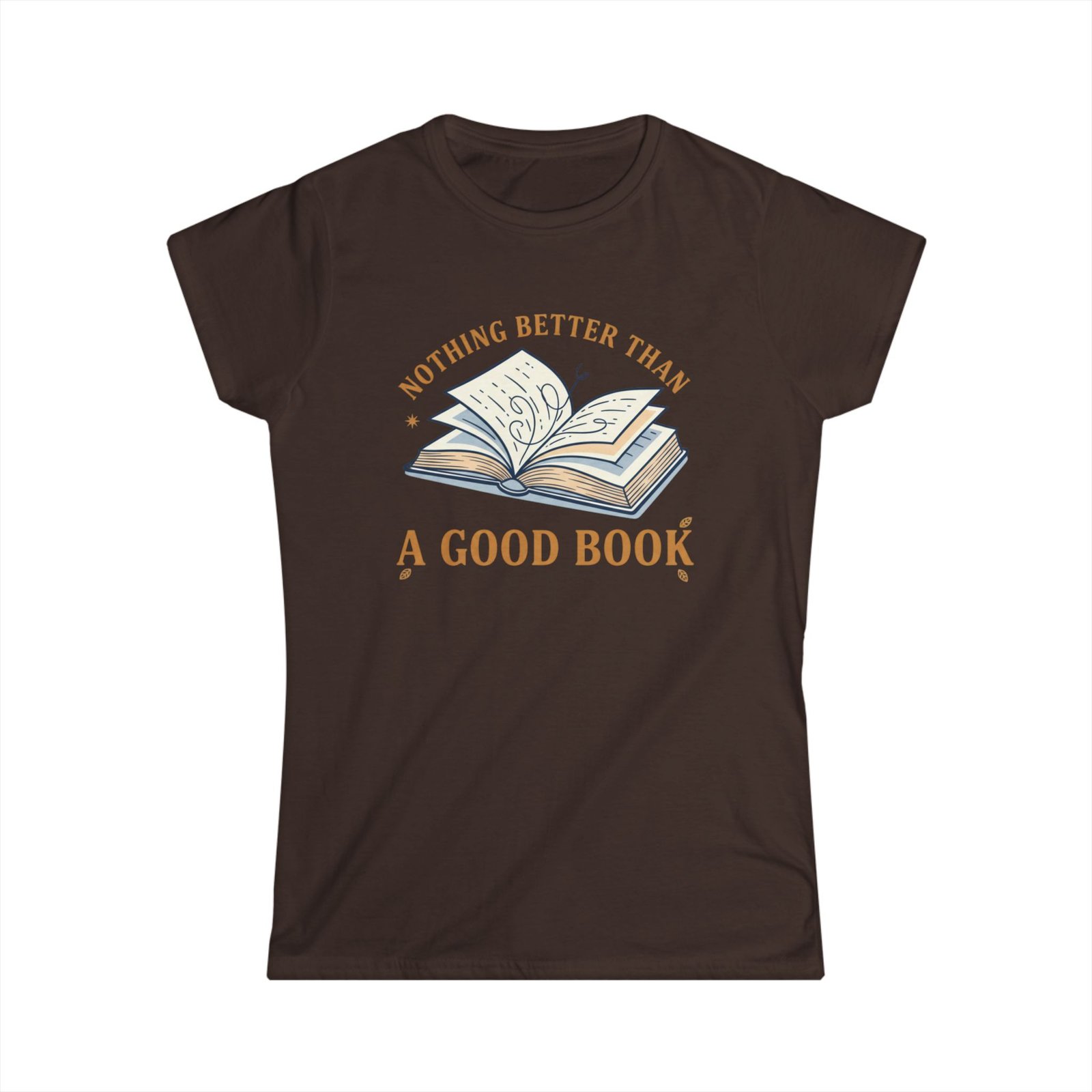book lover women's tee — "nothing better than a good book" graphic shirt book lover women's tee — "nothing better than a good book" graphic shirt
