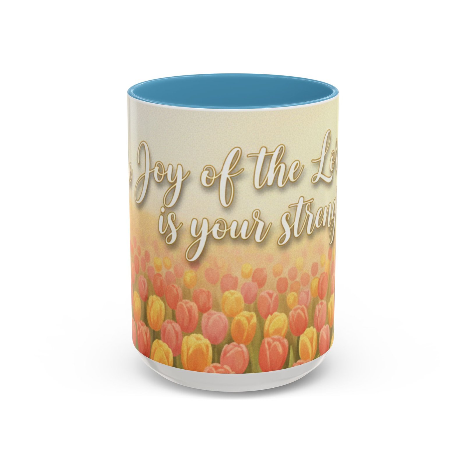faith tulip accent coffee mug — “joy of the lord is your strength” inspirational christian gift faith tulip accent coffee mug — “joy of the lord is your strength” inspirational christian gift