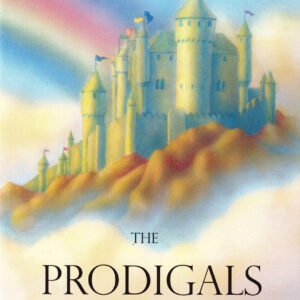 the prodigals (book 4) stay in the castle series by jerry ross